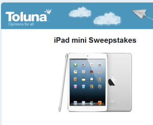 Toluna iPad Mini Sweepstakes